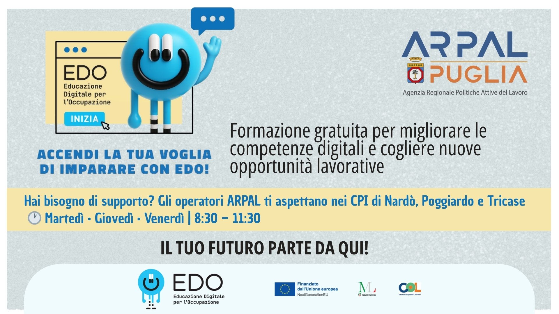 🎓 È attivo l’EDODesk nei Centri per l’Impiego di Nardò, Tricase e Poggiardo!